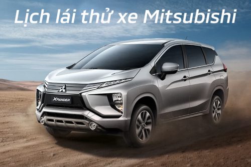 Lịch trưng bày và lái thử xe Mitsubishi tháng 10/2019